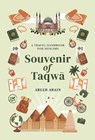 Souvenir of Taqw - Abeer Arain - 9781847742605