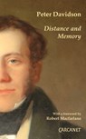 Distance and Memory - Peter Davidson - 9781847771551