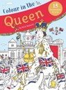 Colour in the Queen -  - 9781847808844