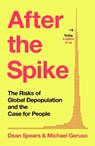 After the Spike - Dean Spears ; Michael Geruso - 9781847928351