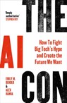 The AI Con - Emily M. Bender ; Alex Hanna - 9781847928610