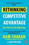 Rethinking Competitive Advantage - Ram Charan - 9781847943484