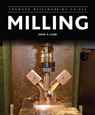 Milling - David A Clark - 9781847977748
