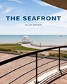 The Seafront - Allan (Visiting Fellow Brodie - 9781848023826
