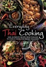 Everyday Thai Cooking - Siripan Akvanich - 9781848037045