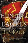 Hunting the Eagles - KANE,  Ben - 9781848094062