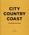 City Country Coast - Soho House UK Limited - 9781848095342