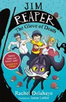 Jim Reaper: The Glove of Death - Rachel Delahaye - 9781848125872