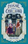 The House With a Clock in Its Walls - John Bellairs - 9781848127722