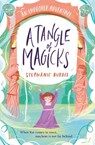 A Tangle Of Magicks: An Improper Adventure 2 - Stephanie Burgis - 9781848129504