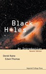 Black Holes: An Introduction (2nd Edition) - Derek J (Univ Of Leicester Raine ; Edwin (Univ Of Leicester Thomas - 9781848163829
