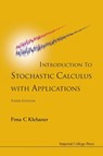 Introduction To Stochastic Calculus With Applications (Third Edition) - Fima C (Monash Univ Klebaner - 9781848168329