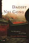 Daoist Nei Gong - Damo Mitchell - 9781848190658