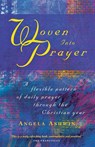 Woven into Prayer - Angela Ashwin - 9781848250529