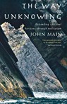 The Way of Unknowing - John Main - 9781848251182