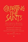 Celebrating the Saints (paperback) - Robert Atwell - 9781848258822