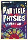 Introducing Particle Physics - Tom Whyntie - 9781848315891