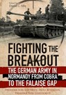 Fighting the Breakout - Freiherr von Luttwitz ; Freiherr von Beyerlein - 9781848328402