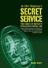 At Her Majestys Secret Service - Nigel West - 9781848328952