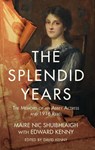 Splendid Years - Maire Nic Shuibhlaigh ; Edward Kenny ; David Kenny - 9781848405097
