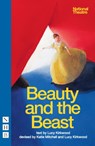 Beauty and the Beast - Lucy Kirkwood ; Katie Mitchell - 9781848421578
