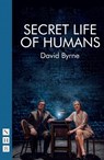 Secret Life of Humans - David Byrne - 9781848427211