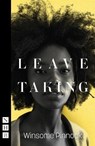 Leave Taking - Winsome Pinnock - 9781848427402