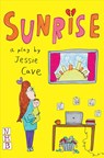 Sunrise - Jessie Cave - 9781848428140