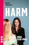 Harm - Phoebe Eclair-Powell - 9781848429932