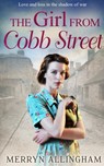The Girl From Cobb Street - Merryn Allingham - 9781848453760