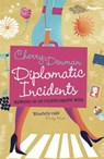 Diplomatic Incidents - Cherry Denman - 9781848542433