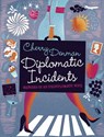 Diplomatic Incidents - Cherry Denman - 9781848543515