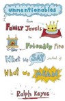 Unmentionables - Ralph Keyes - 9781848544567
