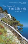 The Story of San Michele - Axel Munthe - 9781848545267