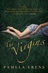 The Virgins - Pamela Erens - 9781848549869