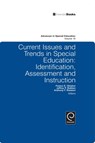 Current Issues and Trends in Special Education. - Festus E. Obiakor ; Jeffrey P. Bakken ; Anthony F. Rotatori - 9781848556683
