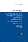 Current Issues and Trends in Special Education. - Festus E. Obiakor ; Jeffrey P. Bakken ; Anthony F. Rotatori - 9781848556683