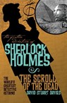 The Further Adventures of Sherlock Holmes: The Scroll of the Dead - David Stuart Davies - 9781848564930