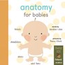Anatomy for Babies - Jonathan Litton - 9781848577374