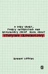 A Very Short, Fairly Interesting and Reasonably Cheap Book About Studying Criminology - Ronnie Lippens - 9781848601406