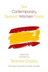 Ten Contemporary Spanish Women Poets - Terence Dooley - 9781848617223