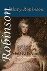 Selected Poems - Mary Robinson - 9781848619180
