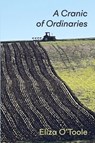A Cranic of Ordinaries - Eliza O'Toole - 9781848619272