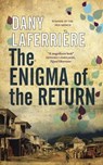 The Enigma of the Return - Dany Laferrière - 9781848662384