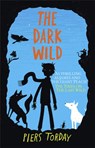 The Dark Wild: Book 2 - Piers Torday - 9781848663787