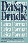 Leica Format - Daša Drndic - 9781848665866
