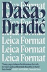 Leica Format - Dasa Drndic - 9781848665873