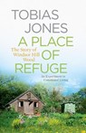 A Place of Refuge - Tobias Jones - 9781848667907