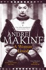 A Woman Loved - Andreï Makine - 9781848668850
