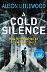 A Cold Silence - Alison Littlewood - 9781848669932